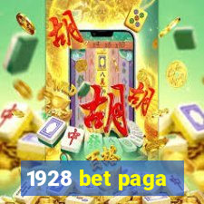 1928 bet paga